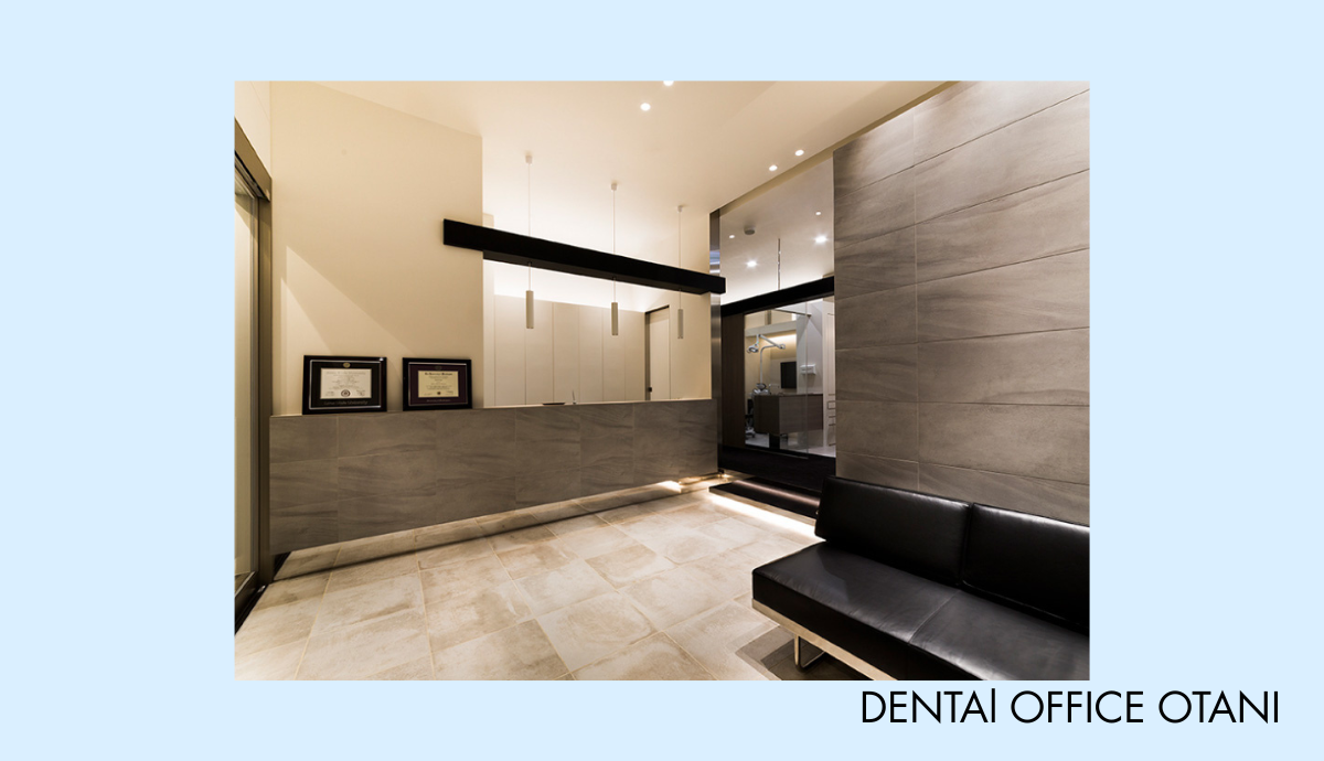 ①医療法人禄士会 DENTAL OFFICE OTANI②受付③診察室